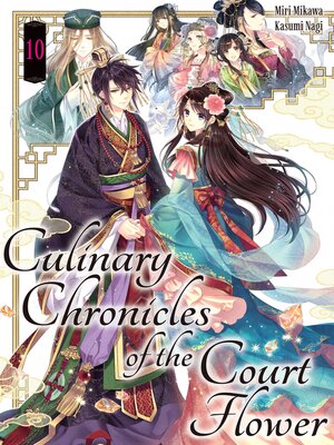 cover image of Culinary Chronicles of the Court Flower